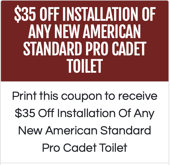 An Edwards Plumbing Heating and Cooling $35 off coupon for an installation of any new american standard pro cadet toilet